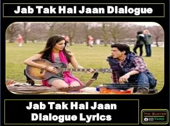 jab-tak-hai-jaan-dialogue-lyrics