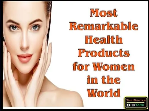 most-remarkable-health-products-for-women-in-the-world